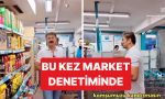 pazar-kontroluyle-gundem-olan-belediye-baskani-hakan-bahadir-bu-kere-market-kontrolunde-IiV6iX6F.jpg