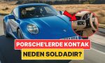 porsche-otomobillerde-kontak-neden-solda-bulunur-rKyOBekY.jpg