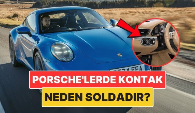 porsche-otomobillerde-kontak-neden-solda-bulunur-rKyOBekY.jpg