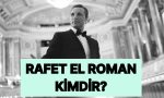 rafet-el-roman-kimdir-kac-yasinda-rafet-el-romanin-muzikleri-F6Witxwd.jpg