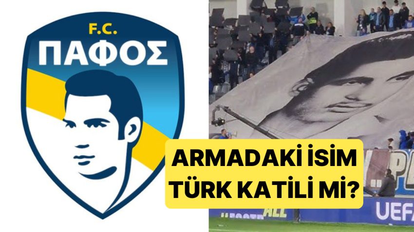 Şampiyonlar Ligi’nin Yeni Ekibi PAFOS’un Armasındaki EOKA Militanı Türk Katili mi?