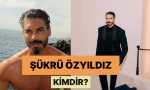 sukru-ozyildiz-kimdir-kac-yasinda-sukru-ozyildiz-hakkinda-merak-edilenler-chkkWDYB.jpg