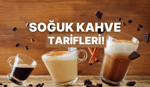 suratlice-hazirlanan-havani-5500-yapacak-soguk-kahve-tanimlari-QZzfkLeN.jpg