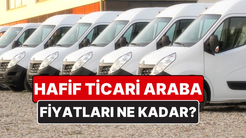 Ticari Otomobil Fiyat Listesi Ağustos 2025! Ford, Fiat, Volkswagen, Opel, Toyota, Citroen Ticari Araç Fiyatları