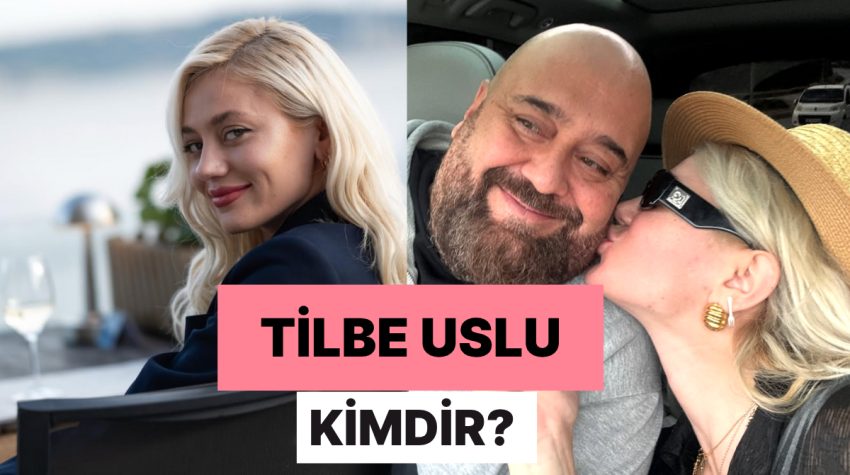 Tilbe Uslu Kimdir, Kaç Yaşında? Somer Sivrioğlu’nun Sevgilisi Tilbe Uslu Hakkında Merak Edilenler
