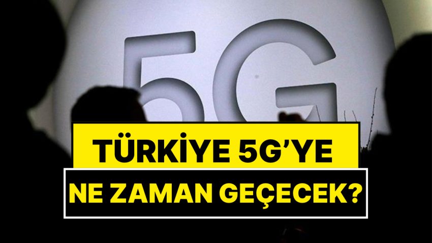 Türkiye’nin 5G’ye Geçeceği Tarih Aşikâr Oldu