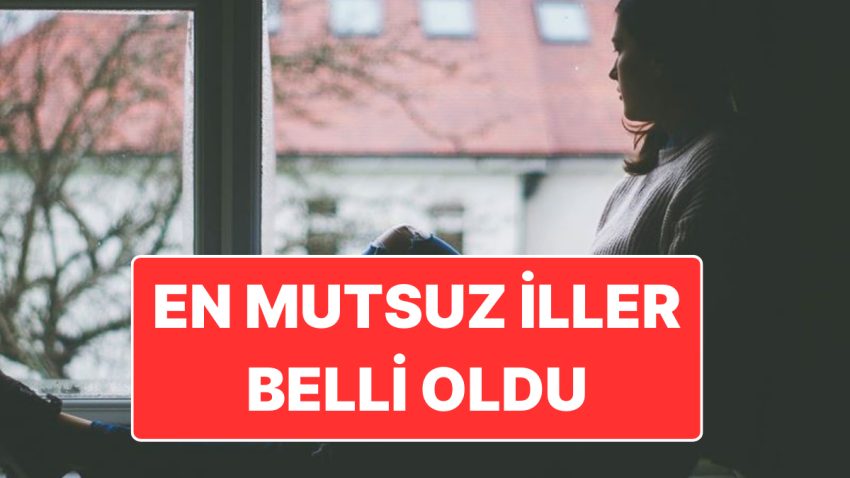 Türkiye’nin En Mutsuz İli Muhakkak Oldu: TÜİK’ten Ömür Memnuniyeti Araştırması