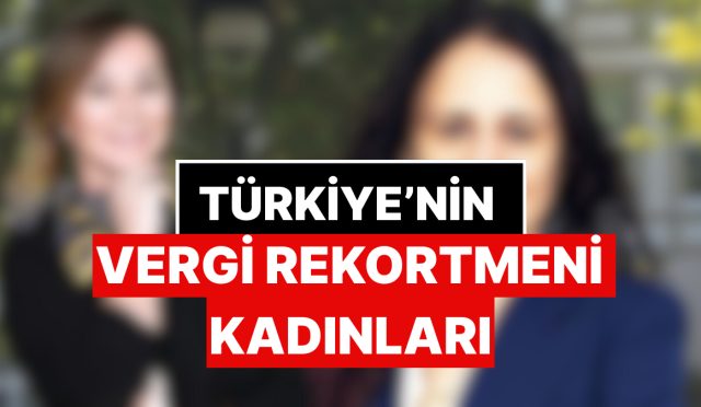 turkiyenin-vergi-rekortmeni-bayanlari-muhakkak-oldu-2024te-en-fazla-vergi-veren-bayanlar-kim-3jL9DVqR.jpg