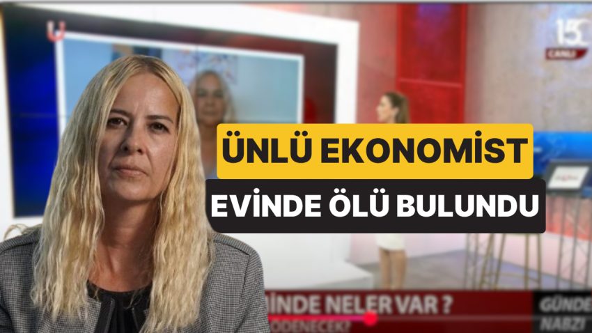 Yakınları Ulaşamıyordu: Ekonomist Nazlı Sarp İstanbul’daki Konutunda Meyyit Bulundu