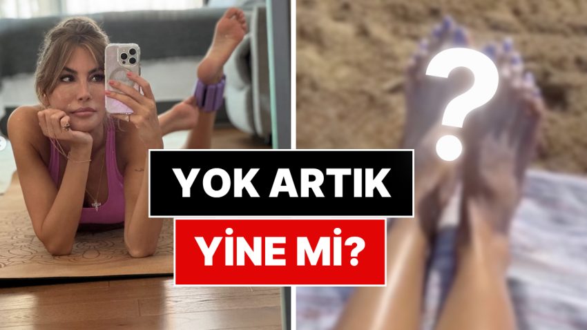 Yalanlasa da Olmadı: Çağla Şıkel’e İlişkin Olduğu Tez Edilen O Meşhur Ayak Görseli Tekrar Hortladı!