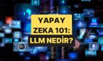 yapay-zekayi-anlamak-icin-degerli-olan-llm-nedir-kpKBQqMp.jpg