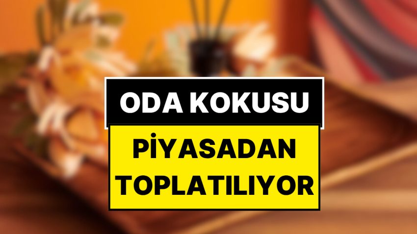 Yataş’ın Oda Kokusunun Satışı Cam Şişesinden Ötürü Yasaklandı