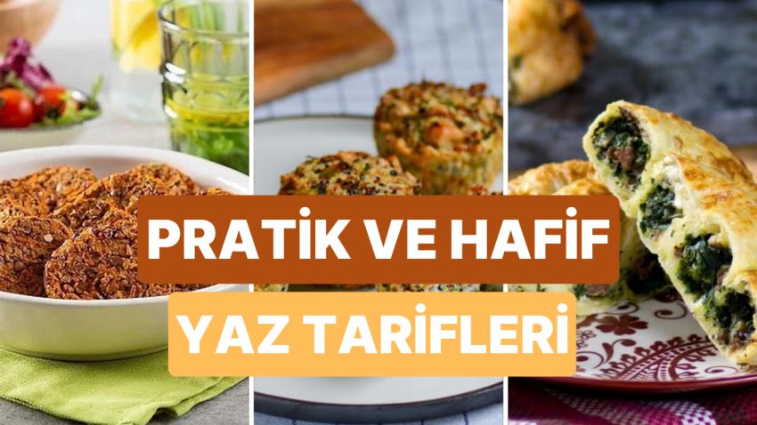 Yaz Sıcaklarında Ağır Yemekler Yemek İstemeyenlere Pratik ve Hafif Tanım Teklifleri